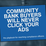 Community bank marketing strategy for buyers won't click your ads — by GO Digtl