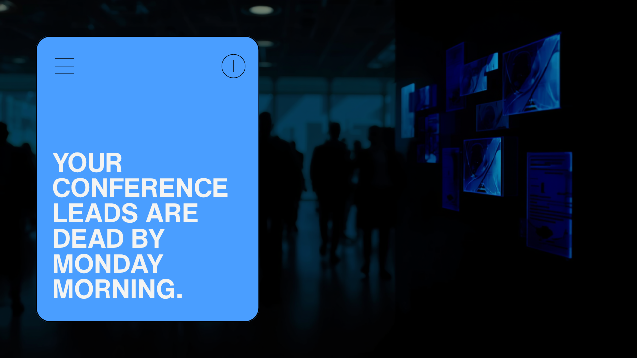 Conference leads dead by Monday morning — Conference Pipeline-B2B Lead Generation by GO Digtl