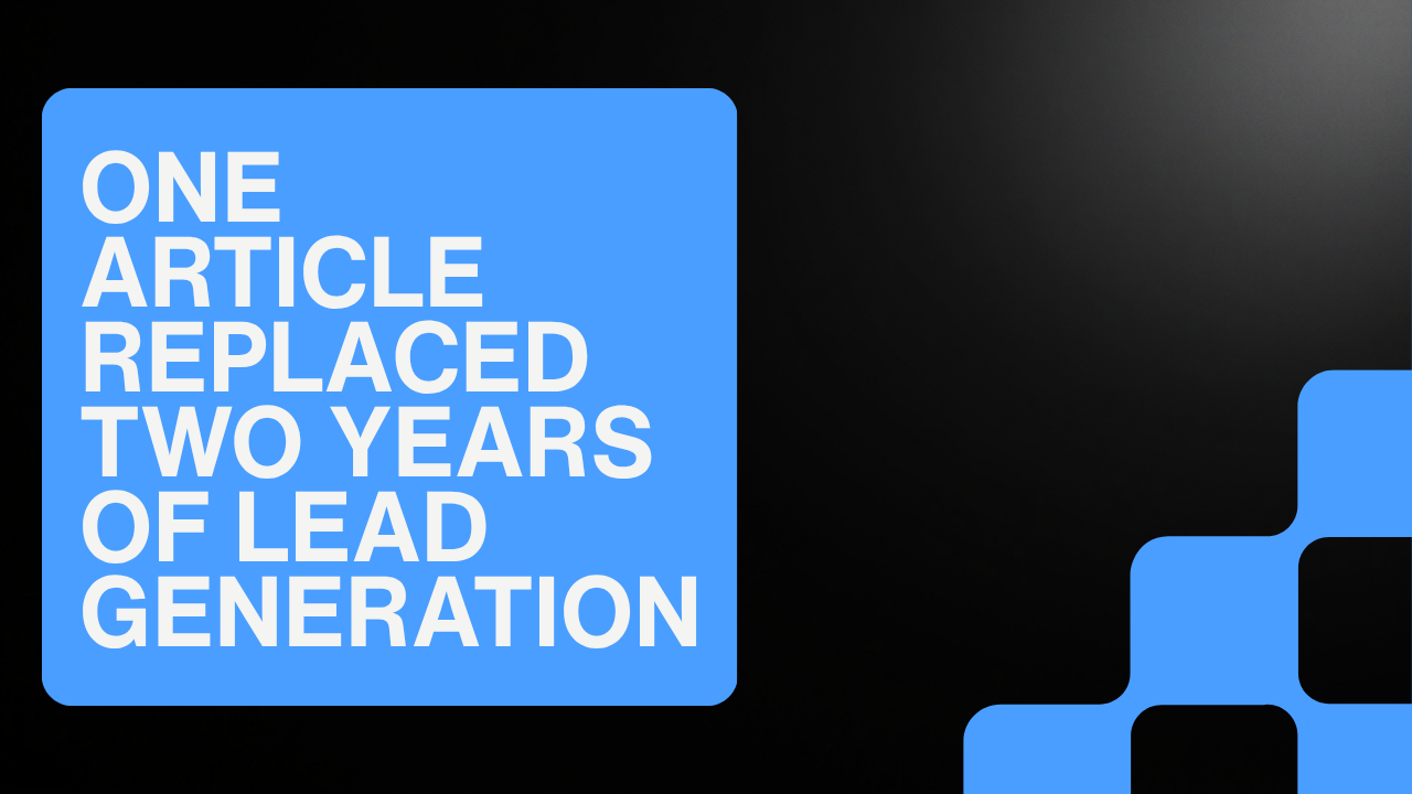 A Fintech B2B marketing case study - How one article replaced two years of lead generation by GO Digtl
