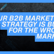 Why niche B2B marketing strategy fails by GO Digtl