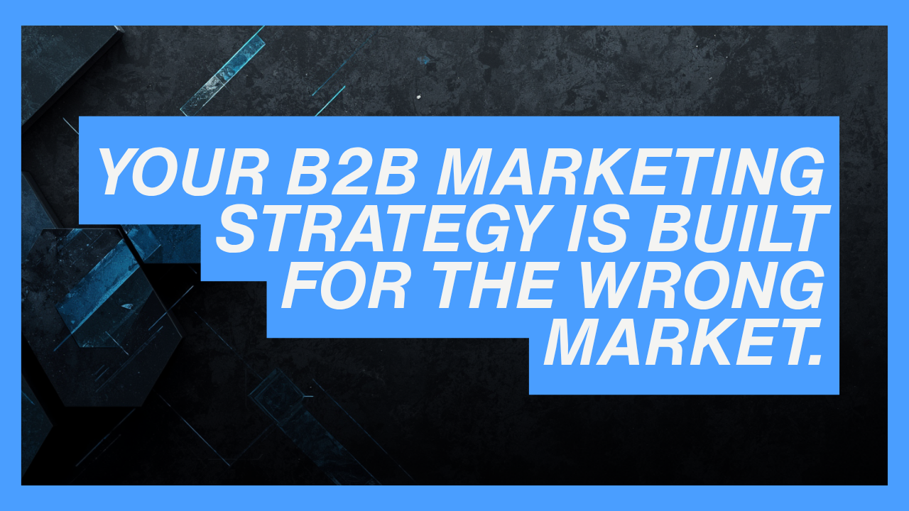Why niche B2B marketing strategy fails by GO Digtl